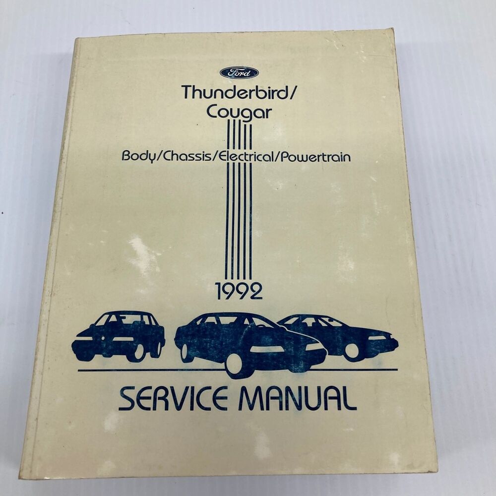 Ford Thunderbird Cougar Service Manual 1992